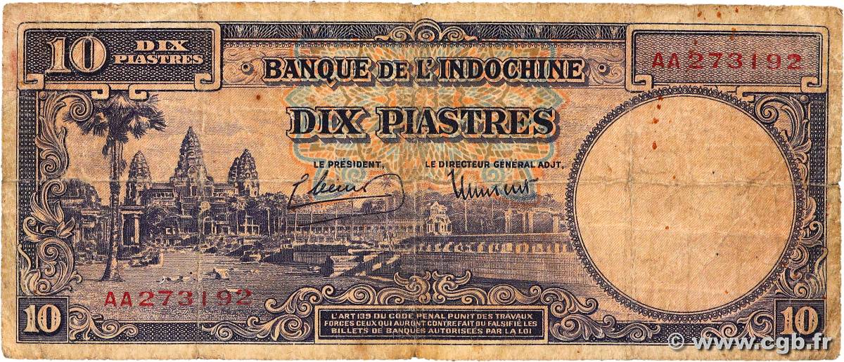 10 Piastres INDOCHINE FRANÇAISE  1947 P.080 B