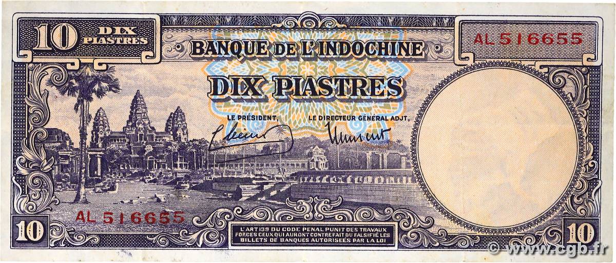 10 Piastres INDOCHINE FRANÇAISE  1947 P.080 TTB+