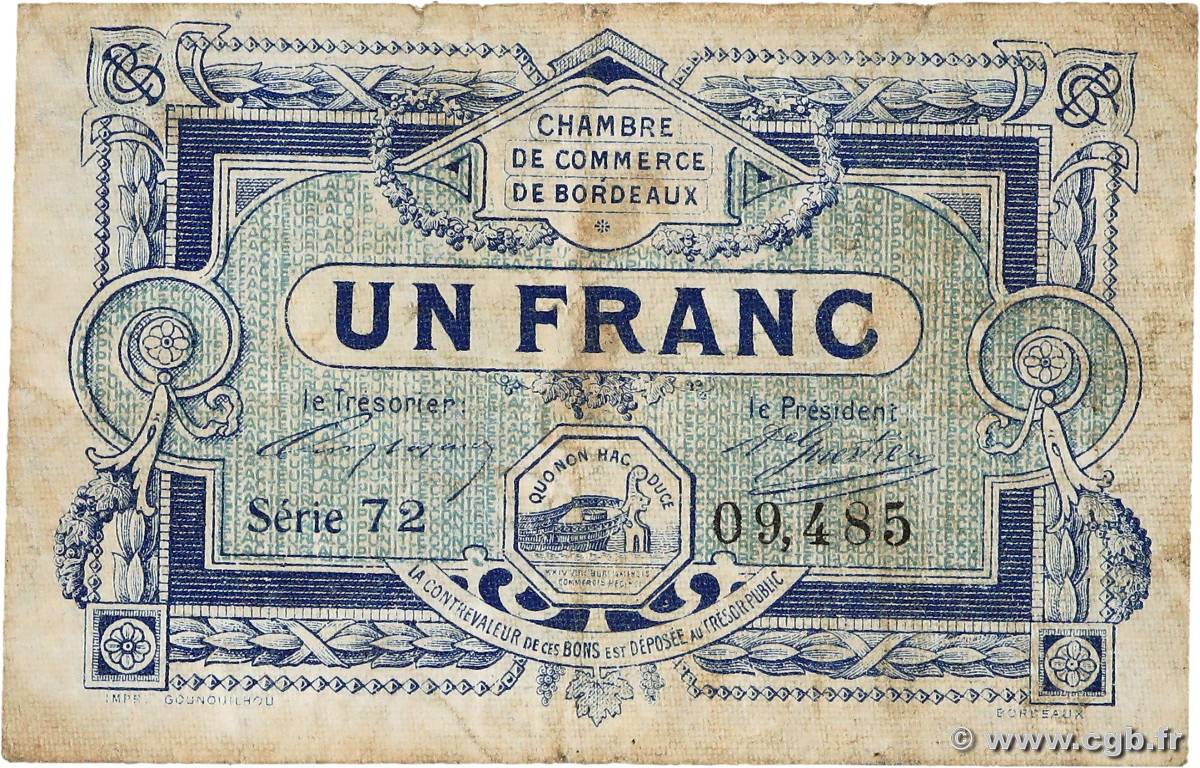 1 Franc FRANCE regionalism and various Bordeaux 1917 JP.030.21 F