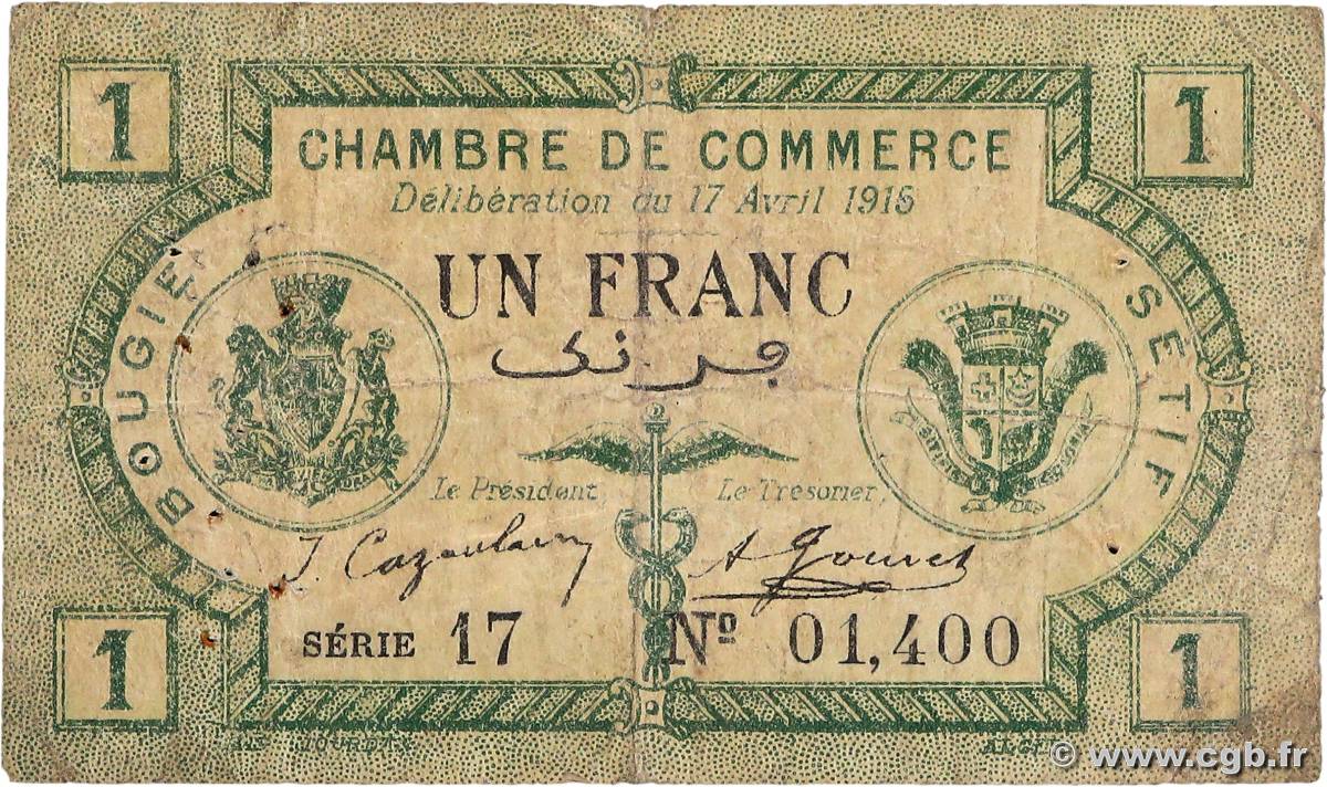 1 Franc ALGÉRIE Bougie - Sétif 1915 JP.139.02 B+