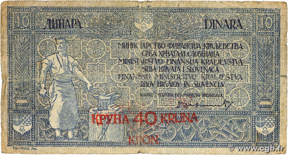 40 Kronen sur 10 Dinara YUGOSLAVIA  1919 P.017 VG