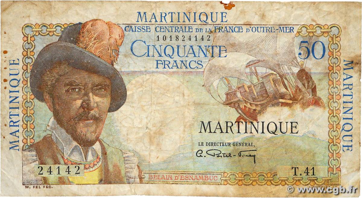 50 Francs Belain d Esnambuc MARTINIQUE  1946 P.30a F-