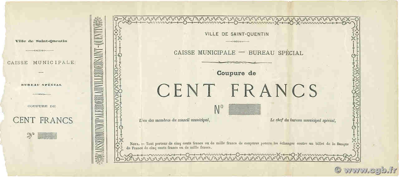 100 Francs Non émis FRANCE régionalisme et divers Saint-Quentin 1870 JER.02.18fv SPL