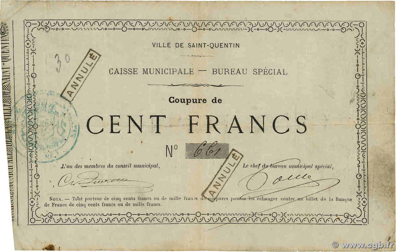 100 Francs Annulé FRANCE régionalisme et divers Saint-Quentin 1870 JER.02.18f TB