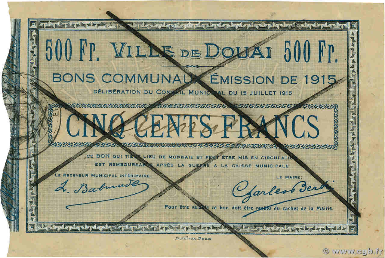 500 Francs Annulé FRANCE régionalisme et divers Douai 1915 JP.59-738 pr.SPL