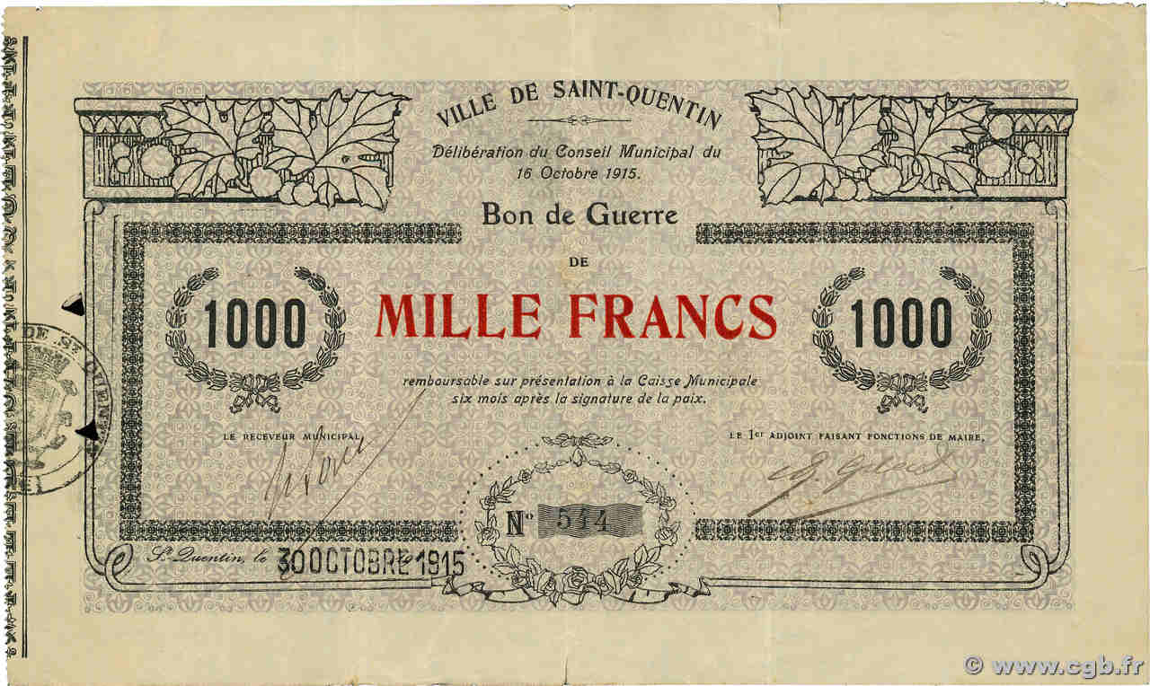 1000 Francs FRANCE régionalisme et divers Saint-Quentin 1915 JP.02-2081 TTB