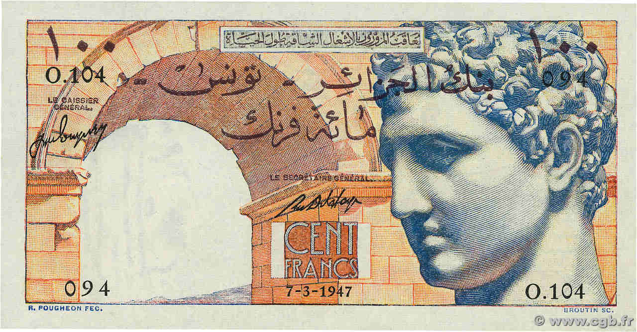 100 Francs TUNISIE  1947 P.24 pr.NEUF