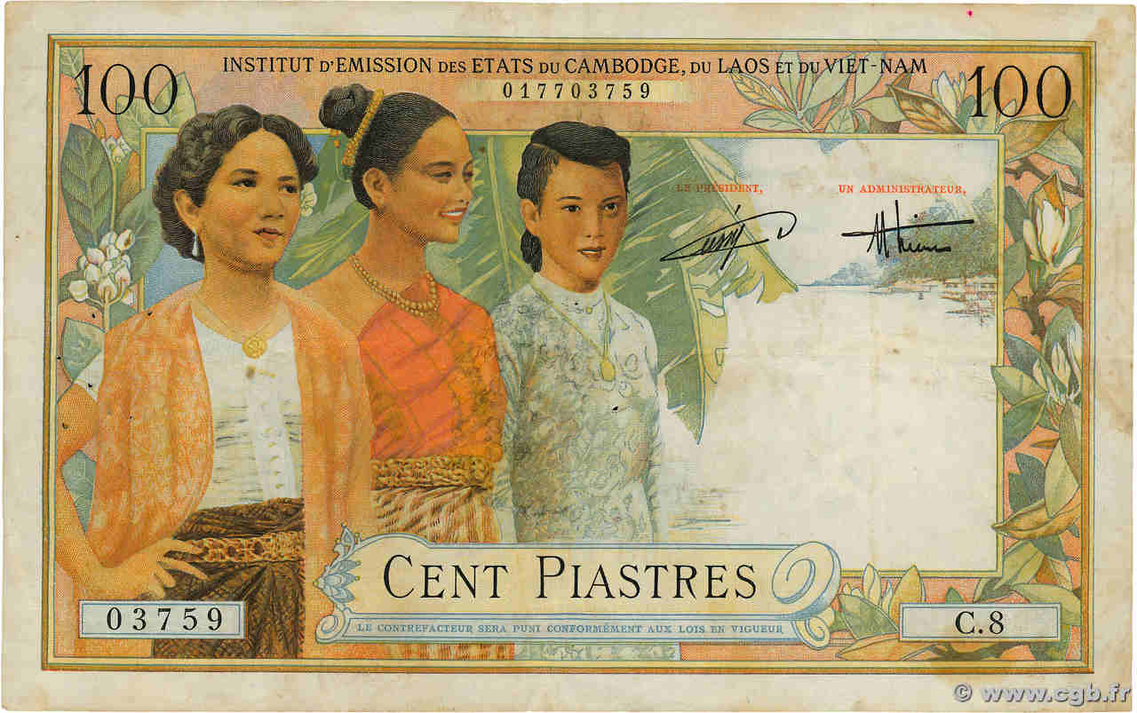100 Piastres - 100 Dong INDOCHINE FRANÇAISE  1954 P.108 TB+