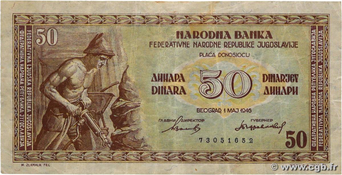 50 Dinara YUGOSLAVIA  1946 P.064a MBC
