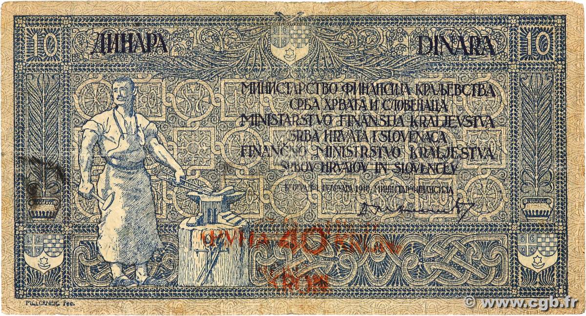 40 Kronen sur 10 Dinara YUGOSLAVIA  1919 P.017 MB