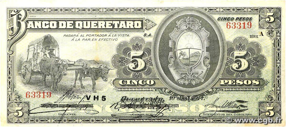 5 Pesos MEXICO Queretaro 1914 PS.0390b BC+