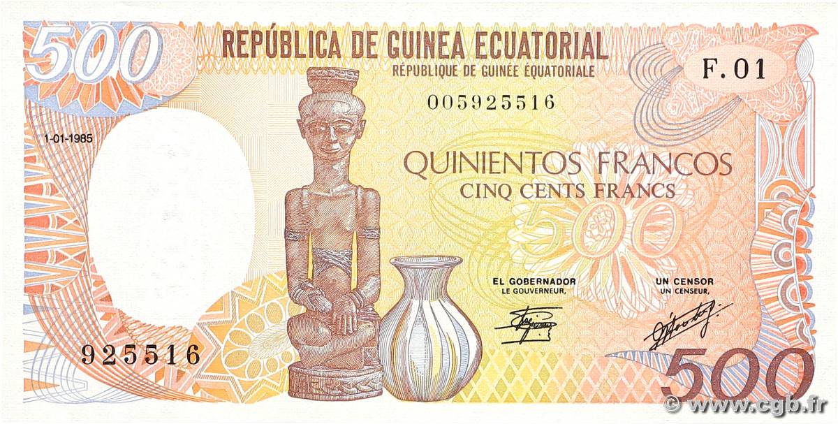 500 Francs type 1985 EQUATORIAL GUINEA  1985 A.259a UNC-
