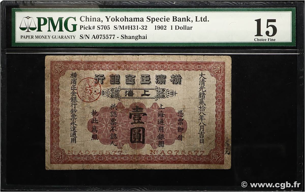 1 Dollar CHINA Shanghai 1902 PS.0705 F