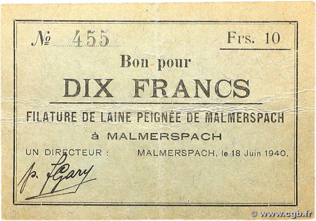 10 Francs FRANCE régionalisme et divers Malmerspach 1940 BU.43.03 TTB