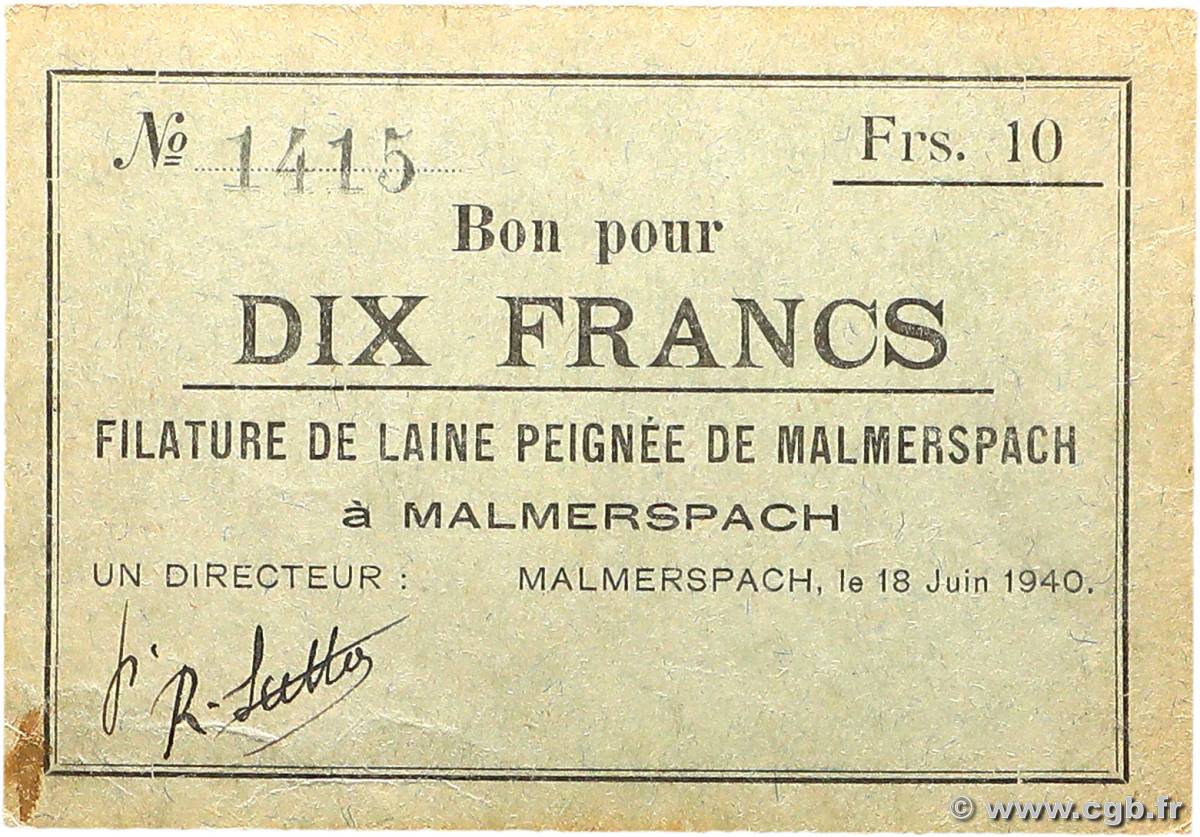 10 Francs FRANCE régionalisme et divers Malmerspach 1940 BU.43.08 TTB