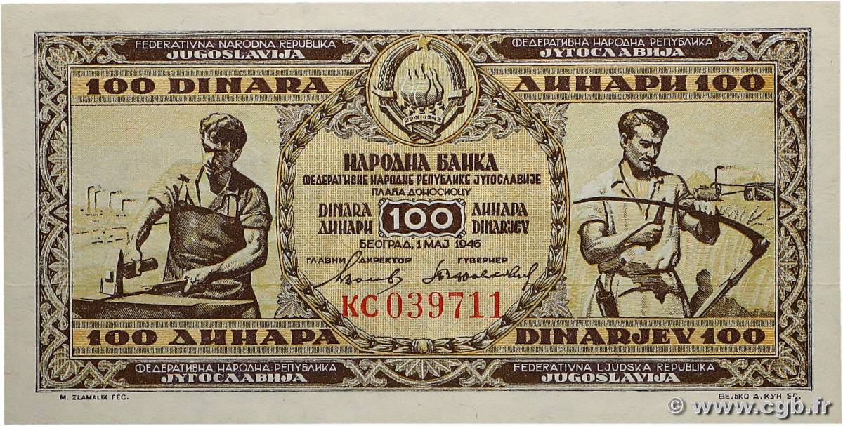 100 Dinara YOUGOSLAVIE  1946 P.065b NEUF