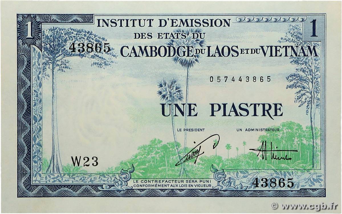 1 Piastre - 1 Dong INDOCHINE FRANÇAISE  1954 P.105 NEUF