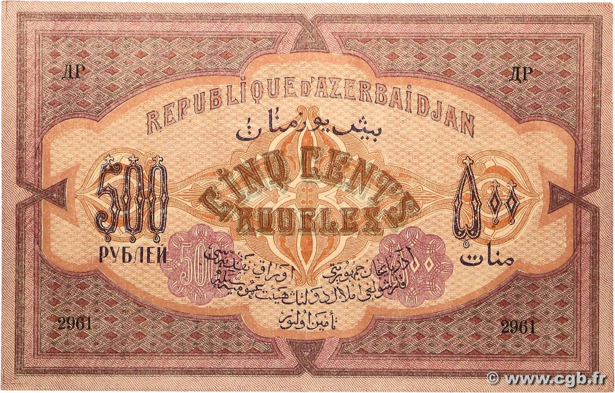 500 Roubles AZERBAIDJAN  1919 P.07 SPL+