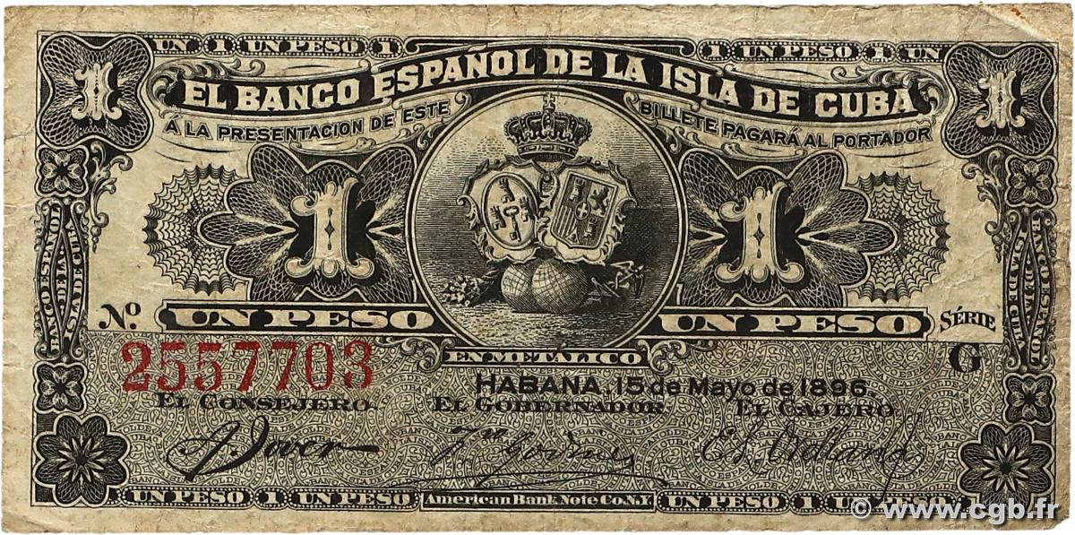 1 Peso CUBA  1896 P.047a TB
