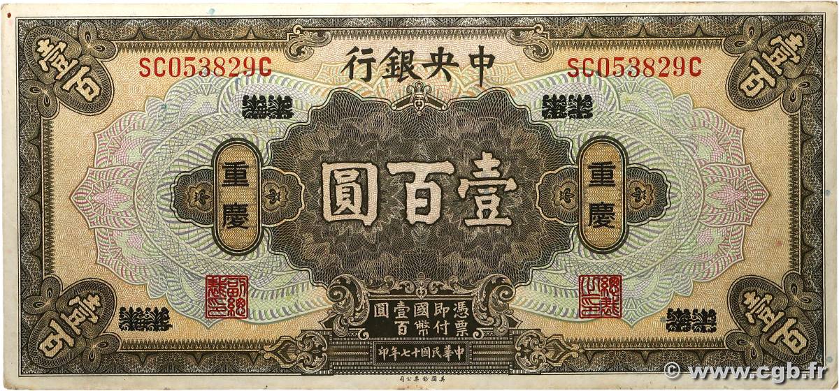 100 Dollars CHINE Chungking 1928 P.0199c TTB
