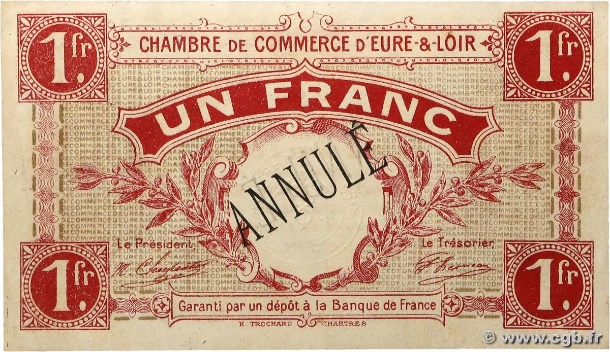 1 Franc Annulé FRANCE régionalisme et divers Chartres 1915 JP.045.04 SUP+
