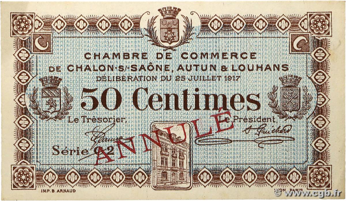 50 Centimes Annulé FRANCE regionalismo e varie Châlon-Sur-Saône, Autun et Louhans 1917 JP.042.13 q.FDC