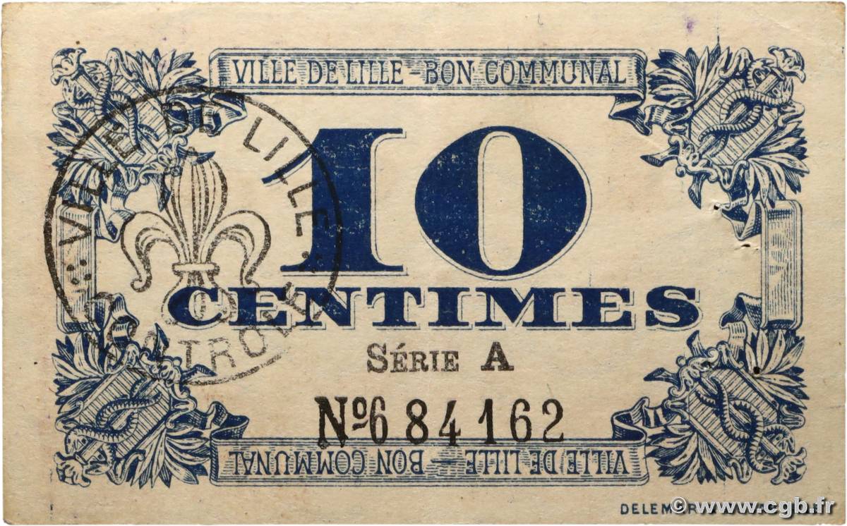 10 Centimes FRANCE regionalism and various Lille 1917 JP.59-1632 XF
