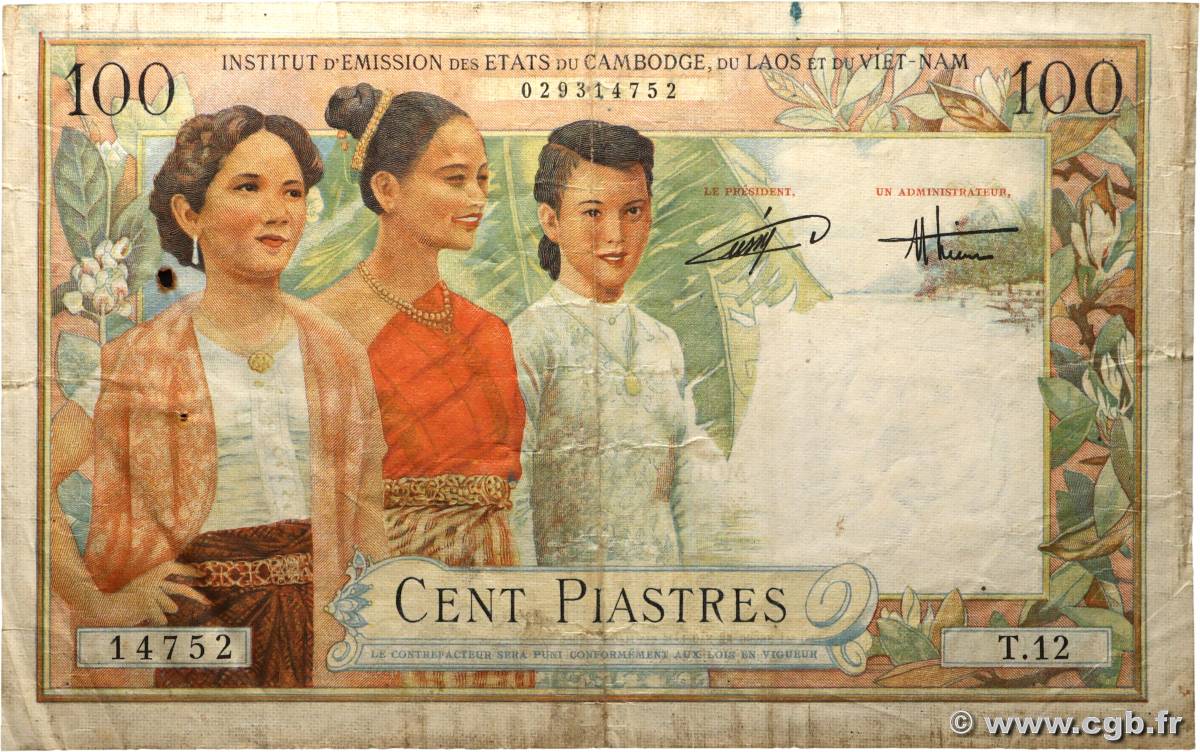 100 Piastres - 100 Dong FRENCH INDOCHINA  1954 P.108 F