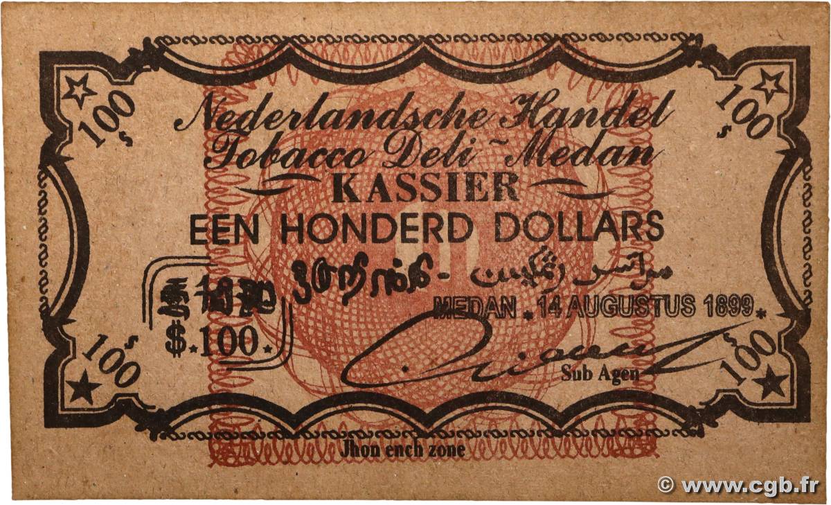 100 Dollars INDIAS NEERLANDESAS Medan 1899 P.- MBC