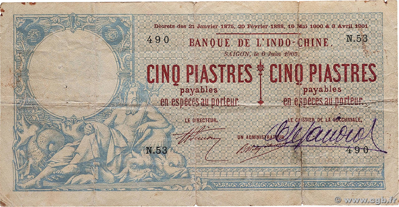 5 Piastres - 5 Piastres INDOCHINE FRANÇAISE Saïgon 1905 P.035 TB