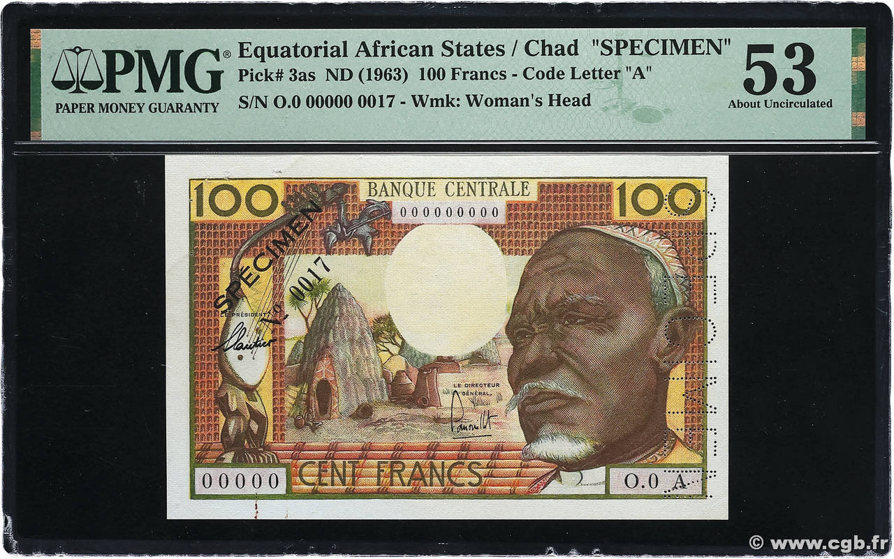 100 Francs type 1962A Spécimen TCHAD  1963 A.273aS SUP+