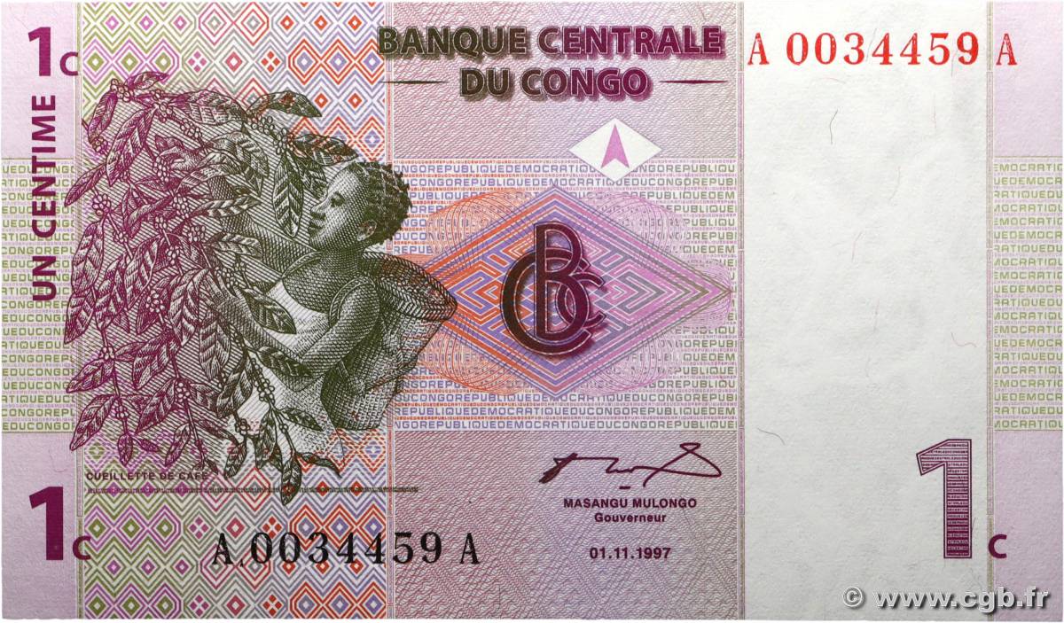 1 Centime RÉPUBLIQUE DÉMOCRATIQUE DU CONGO  1997 P.080a NEUF