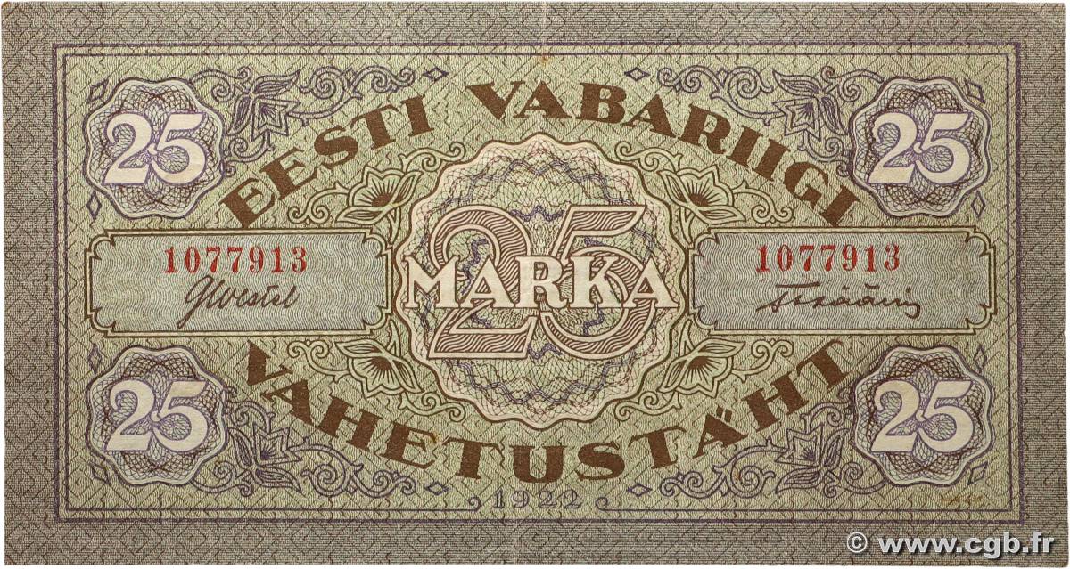 25 Marka ESTLAND  1922 P.54a fVZ