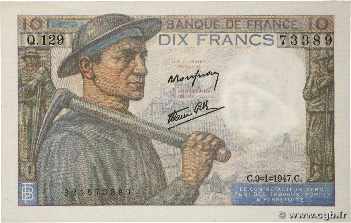 10 Francs MINEUR FRANCE  1947 F.08.17 pr.NEUF