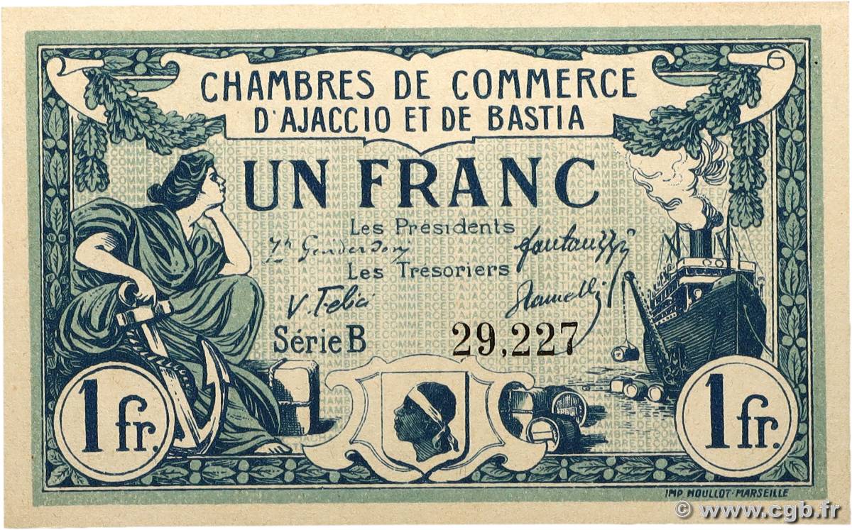 1 Franc FRANCE régionalisme et divers Ajaccio et Bastia 1917 JP.003.07 NEUF