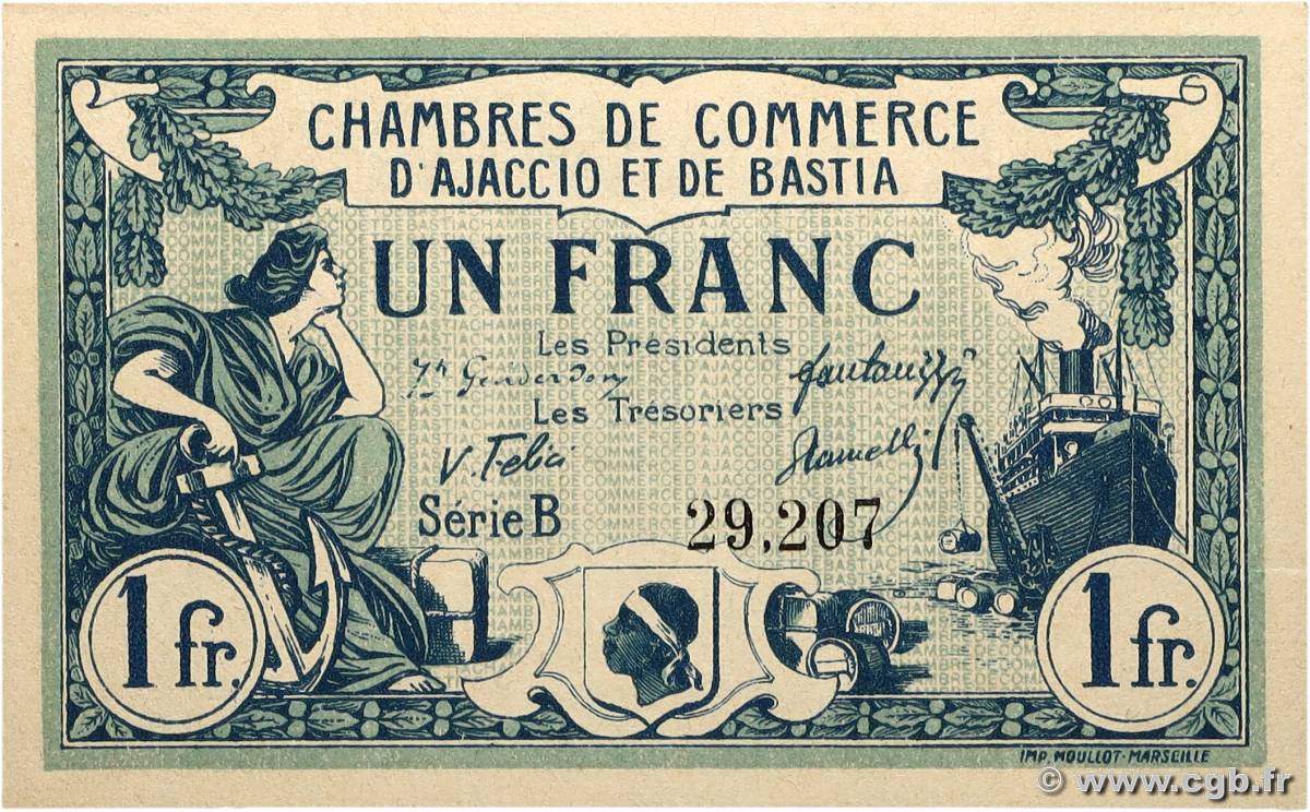 1 Franc FRANCE régionalisme et divers Ajaccio et Bastia 1917 JP.003.07 NEUF