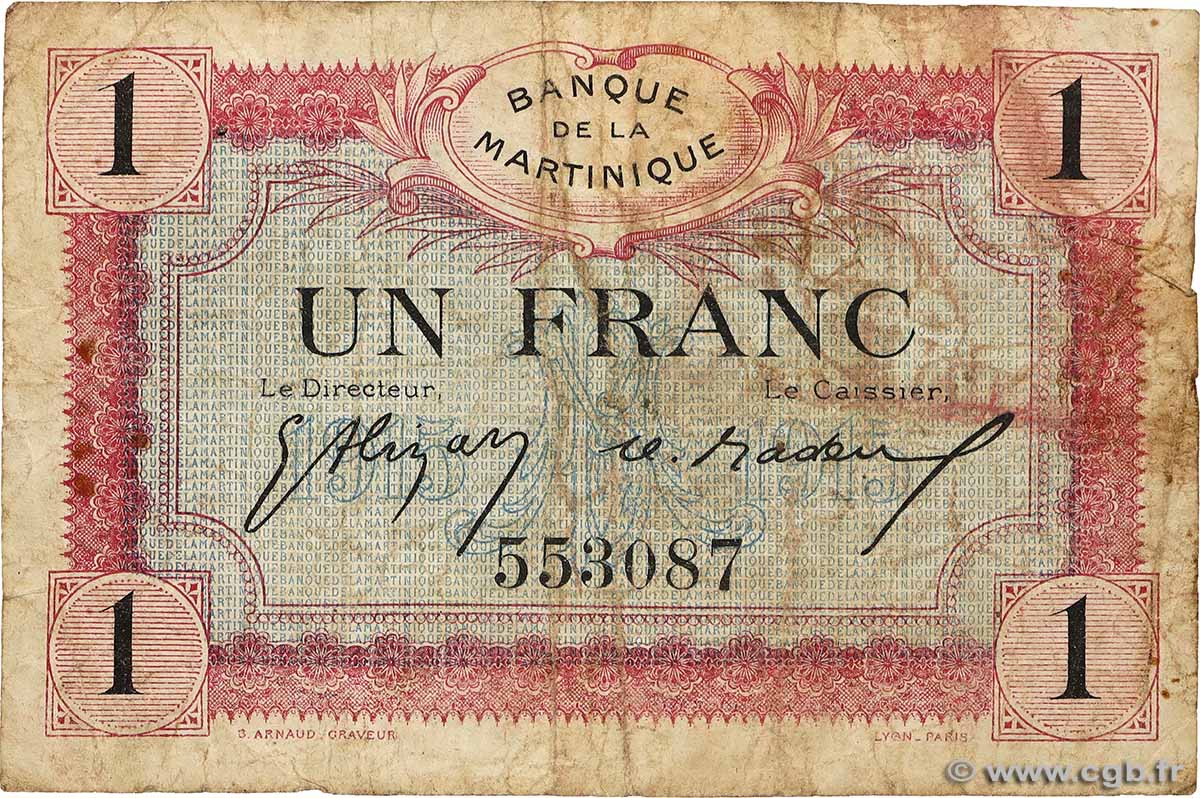 1 Franc MARTINIQUE  1915 P.10 q.MB