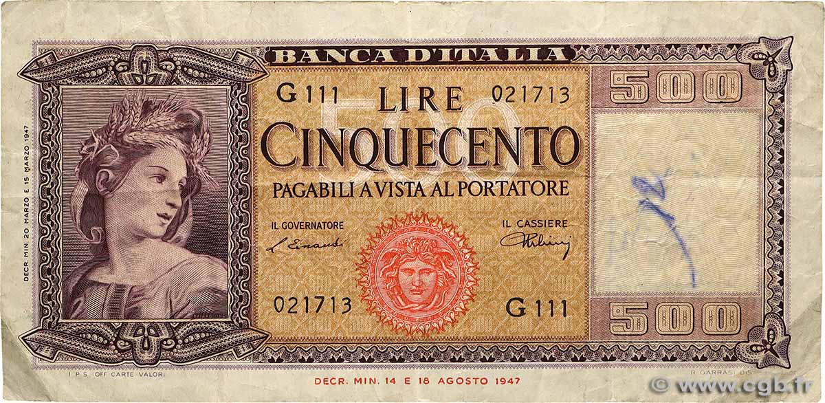 500 Lire ITALY  1947 P.080a F