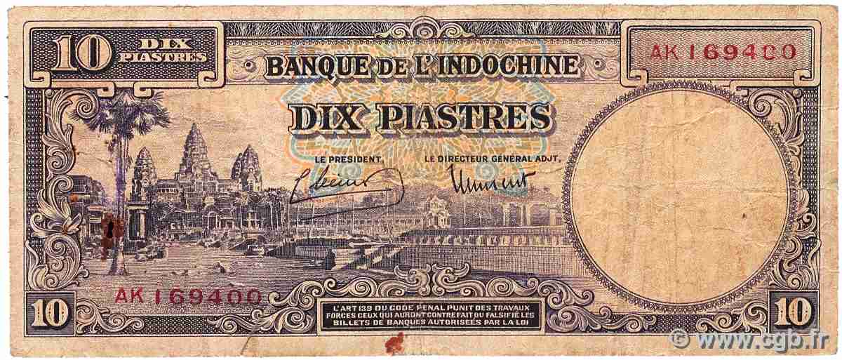 10 Piastres INDOCHINE FRANÇAISE  1947 P.080 B+