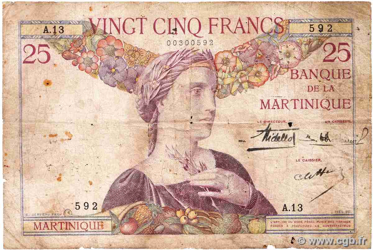 25 Francs MARTINIQUE  1930 P.12 pr.B