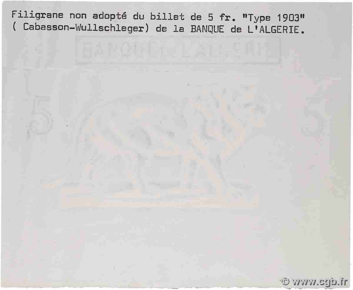 Papier avec Filigrane 5 Francs  type 1903 bleu, Non adopté Épreuve ALGERIA  1903 P.071- AU