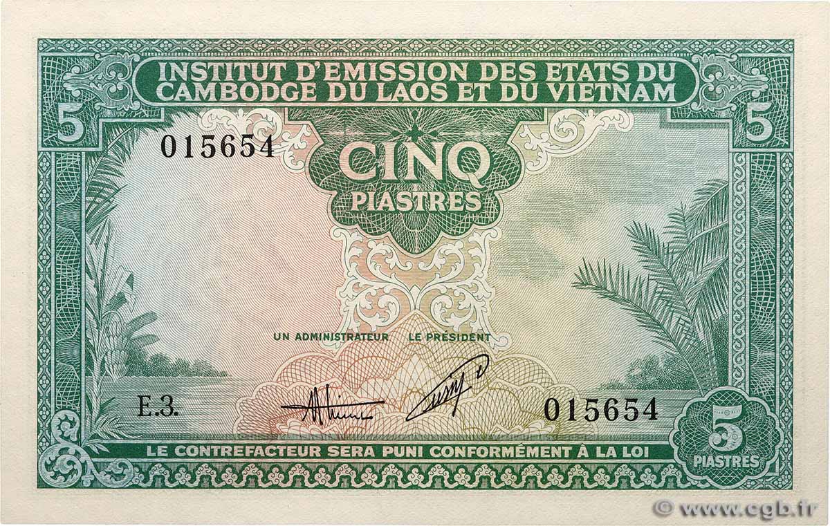 5 Piastres - 5 Dong INDOCHINE FRANÇAISE  1953 P.106 NEUF