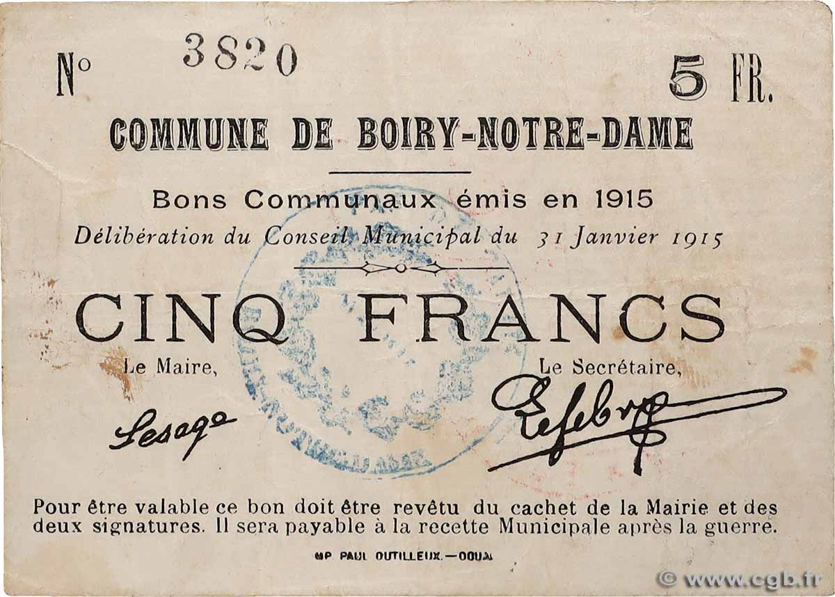 5 Francs FRANCE regionalism and miscellaneous Boiry-Notre-Dame 1915 JP.62-0170 F+
