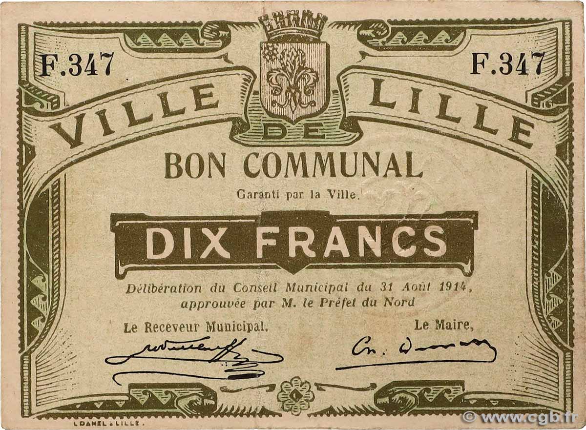 10 Francs FRANCE regionalism and miscellaneous Lille 1914 JP.59-1604 VF+
