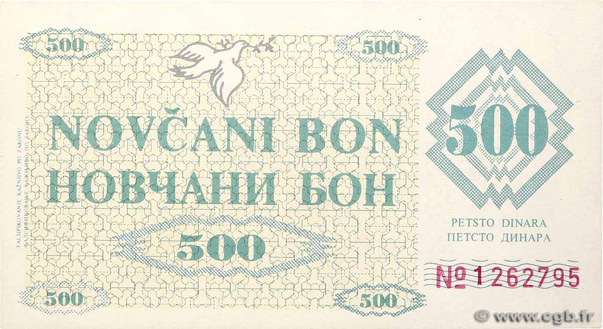 500 Dinara BOSNIE HERZÉGOVINE Zenica 1992 P.007g SPL