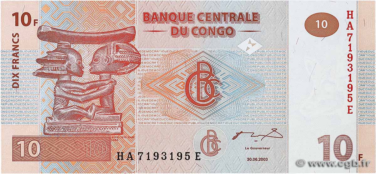 10 Francs CONGO, DEMOCRATIC REPUBLIC  2003 P.093a UNC