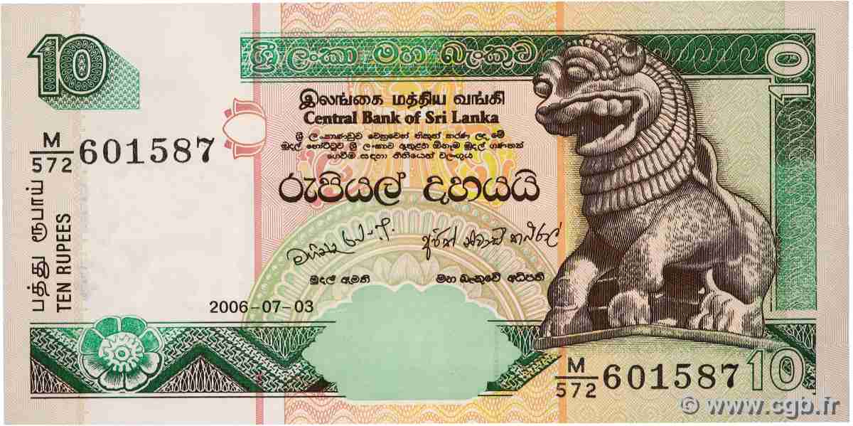 10 Rupees SRI LANKA  2006 P.108f  NEUF