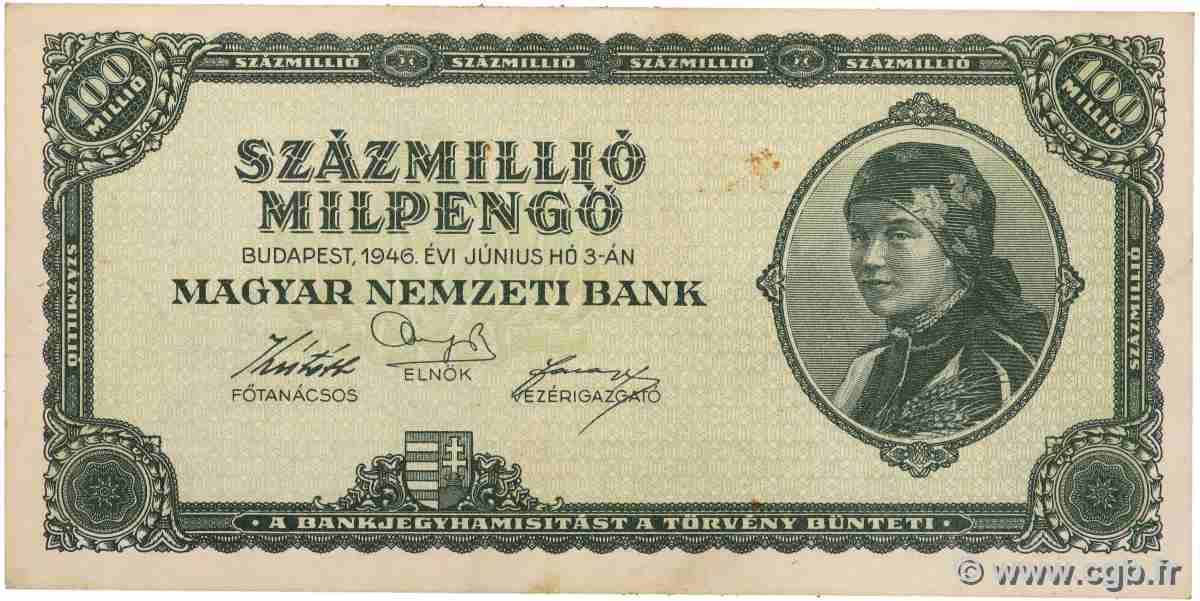 100 Millions Milpengo HUNGARY  1946 P.130 XF