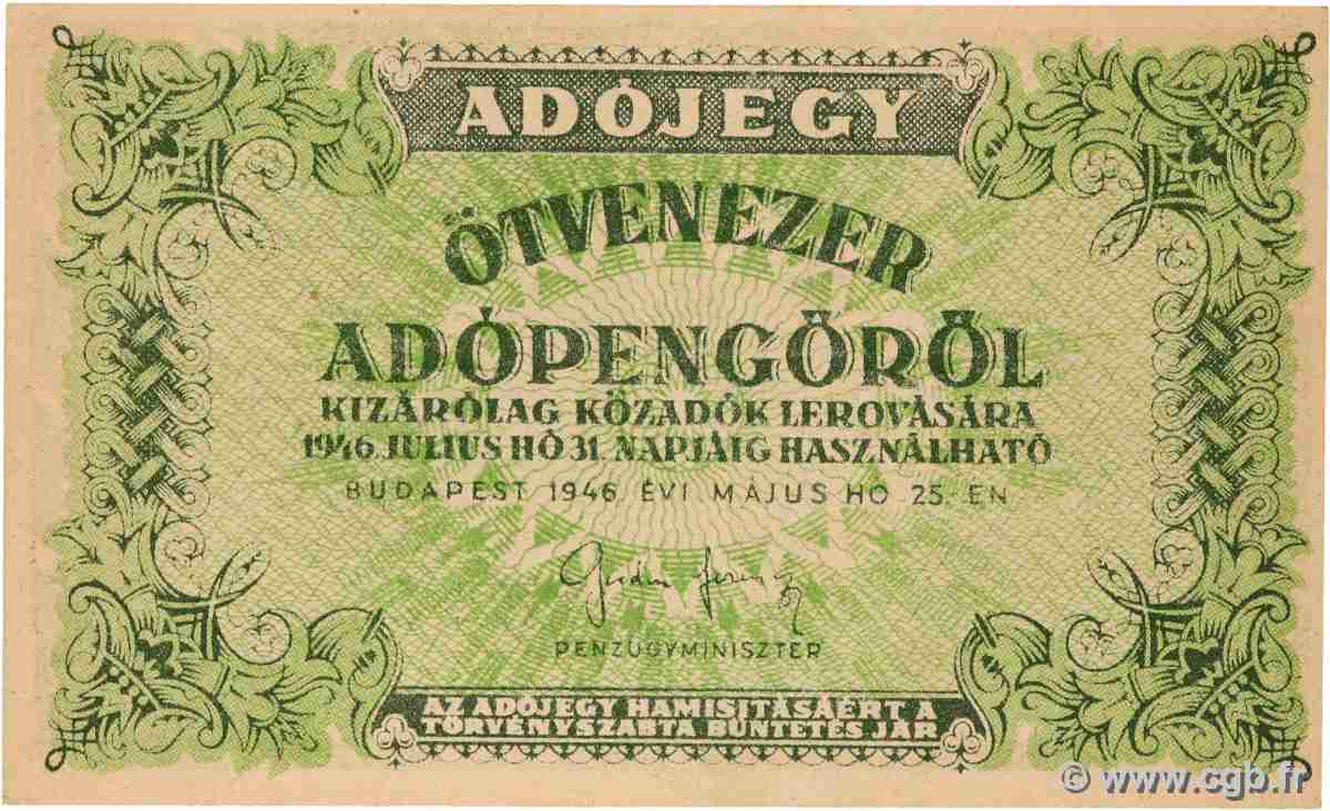 50000 Adopengo HUNGARY  1946 P.138c AU