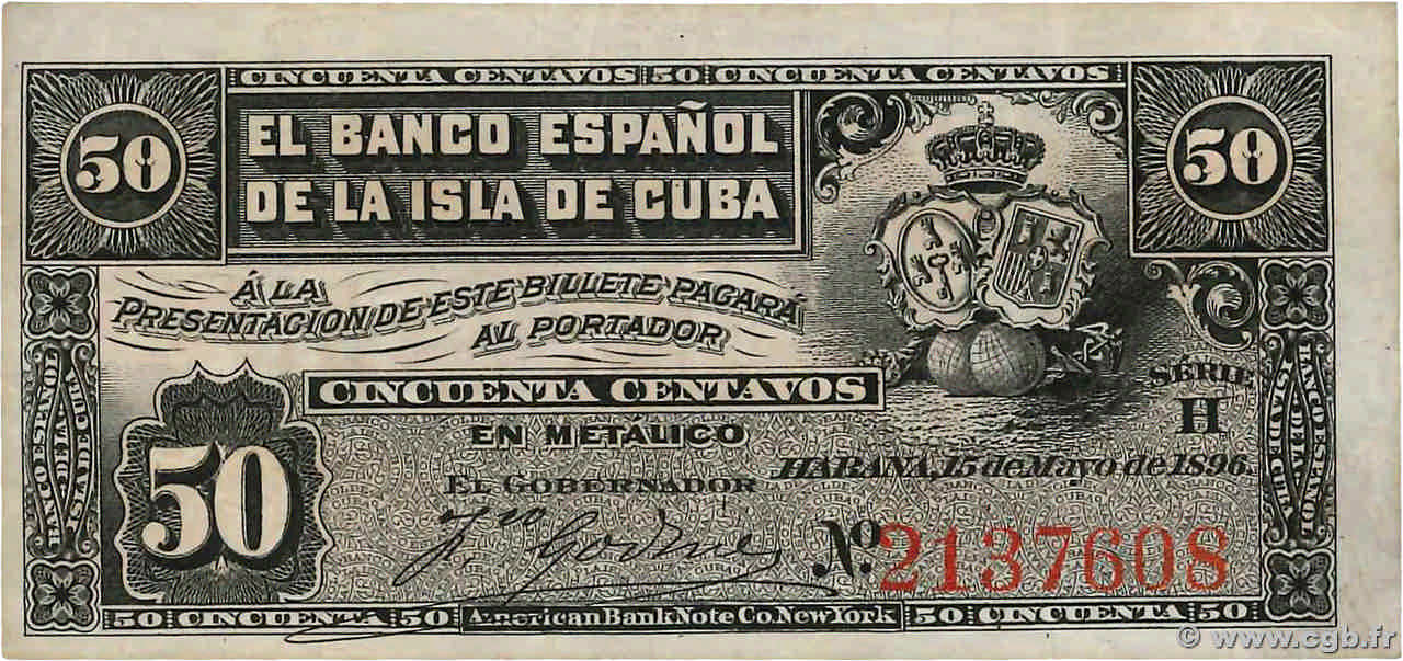 50 Centavos CUBA  1896 P.046a TTB+
